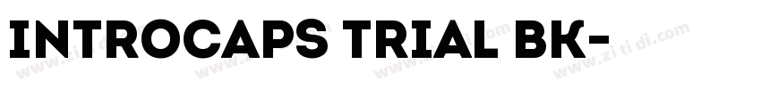 IntroCaps Trial Bk字体转换